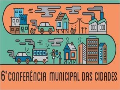 6ª Conferência das cidades será realizada amanhã em Entre Rios do Oeste