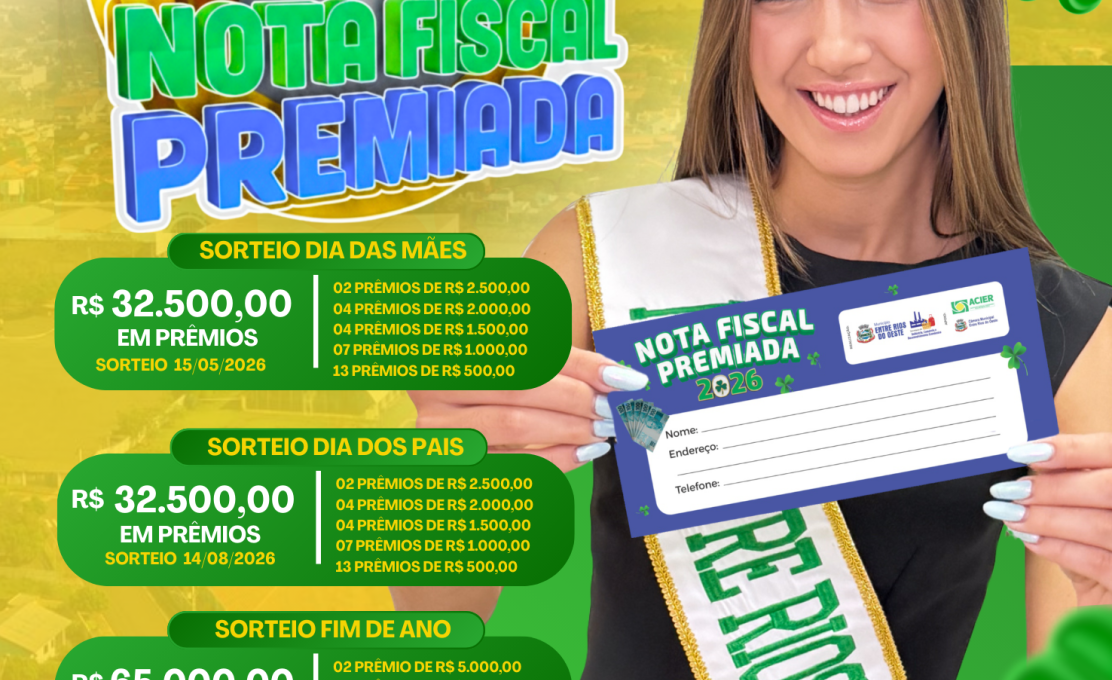 ENTRE RIOS DO OESTE LANÇA CAMPANHA NOTA FISCAL PREMIADA COM R$ 130.000 EM PRÊM...