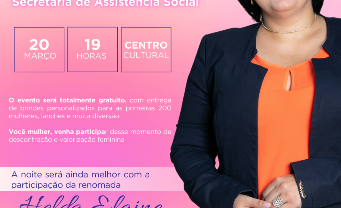 COMEMORAÇÃO DO MÊS DA MULHER