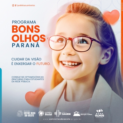ENTRE RIOS DO OESTE INICIA AÇÕES DO PROGRAMA BONS OLHOS PARANÁ PARA ALUNOS DA REDE PÚBLICA