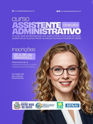 PREFEITURA DE ENTRE RIOS DO OESTE OFERECE CURSO GRATUITO DE ASSISTENTE ADMINISTRATIVO.