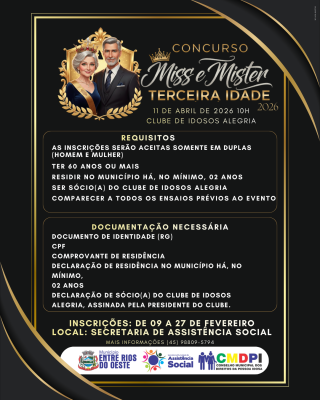 INSCRIÇÕES PARA O CONCURSO MISS E MISTER TERCEIRA IDADE DE ENTRE RIOS DO OESTE