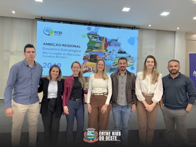 ENTRE RIOS DO OESTE PARTICIPA DA APRESENTAÇÃO DO PLANO AMBIÇÃO REGIONAL 2040